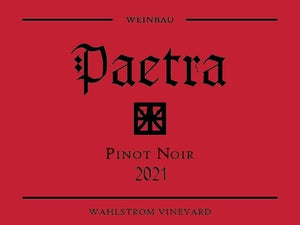 Paetra 2021 Wahlstrom Vineyard Pinot Noir