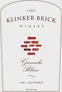 Klinker Brick 2021 Grenache Blanc