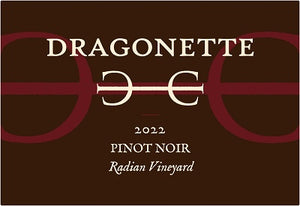Dragonette 2022 Radian Vineyard Pinot Noir