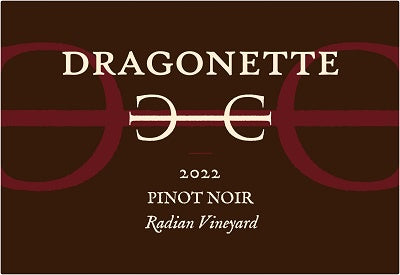 Dragonette 2022 Radian Vineyard Pinot Noir