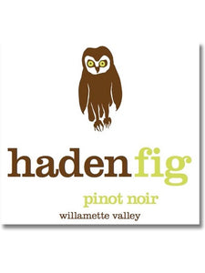 Haden Fig 2023 Willamette Valley Pinot Noir