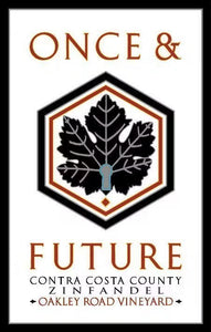 Once & Future 2018 Oakley Road Vineyard Zinfandel