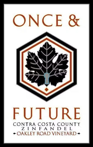 Once & Future 2018 Oakley Road Vineyard Zinfandel