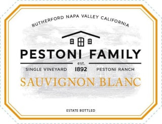 Pestoni Family 2023 Rutherford Estate Sauvignon Blanc