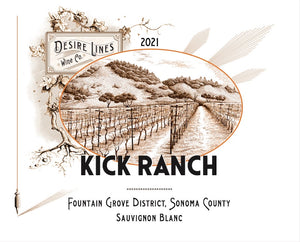 Desire Lines 2021 Kick Ranch Sauvignon Blanc
